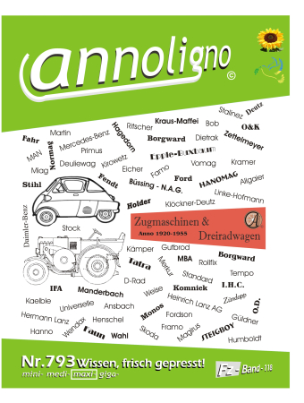 Annohof-Verlag Datensammlung technische Daten der Traktoren/Schlepper/Zugmaschinen der Baujahre 1920 - 1955 - annoligno 793